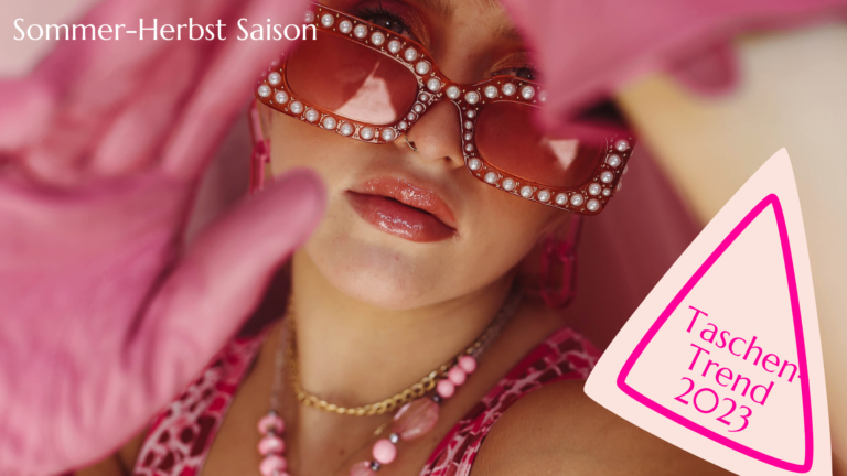 Taschen-Trends Sommer/Herbst 2023 – Gürteltaschen, Barbie Pink Taschen und mehr – Bag Selection Zurich